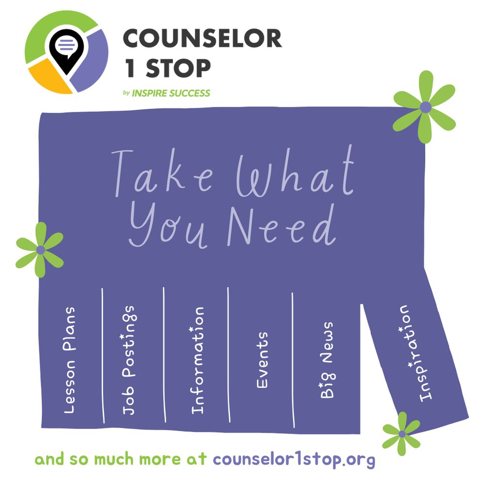 The Counselor1Stop logo is positioned at the top. The main image is a tear sheet with the heading "Take What You Need." The tear strips are labeled: Lesson Plans, Job Postings, Information, Events, Big News, Inspiration. Below the tear sheet is the text, "and so much more at counselor1stop.org."