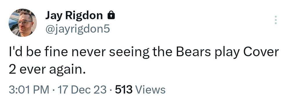 Post from the bad place saying "I'd be fine never seeing the Bears play Cover 2 ever again" 