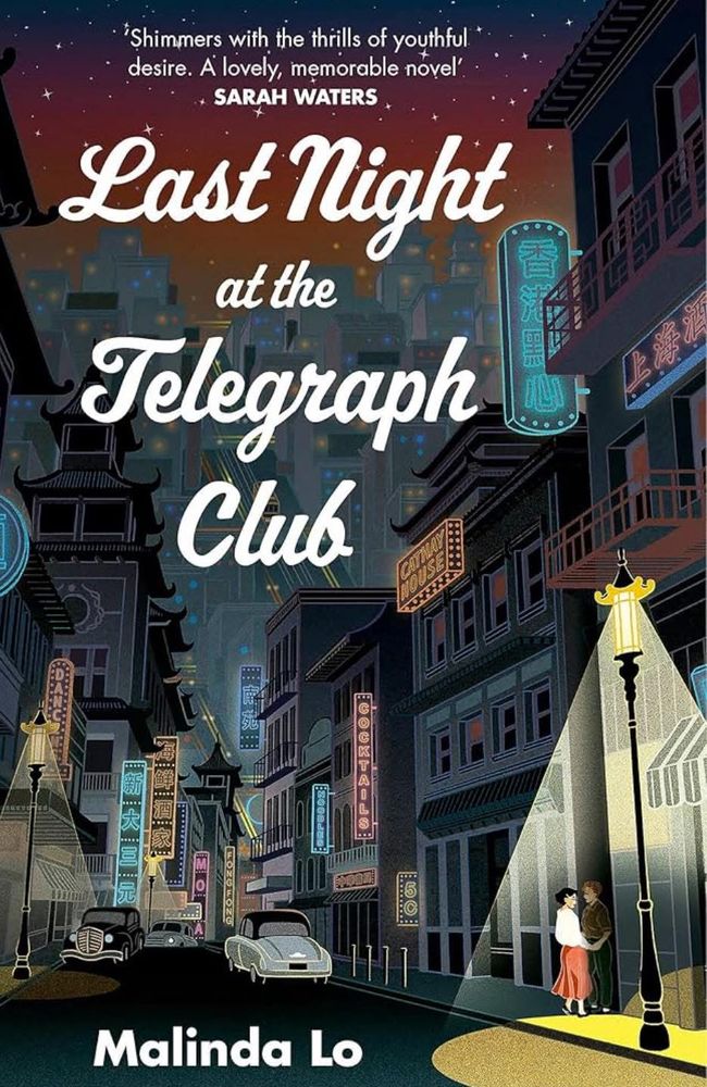 Last Night at the Telegraph Club by Malinda Lo