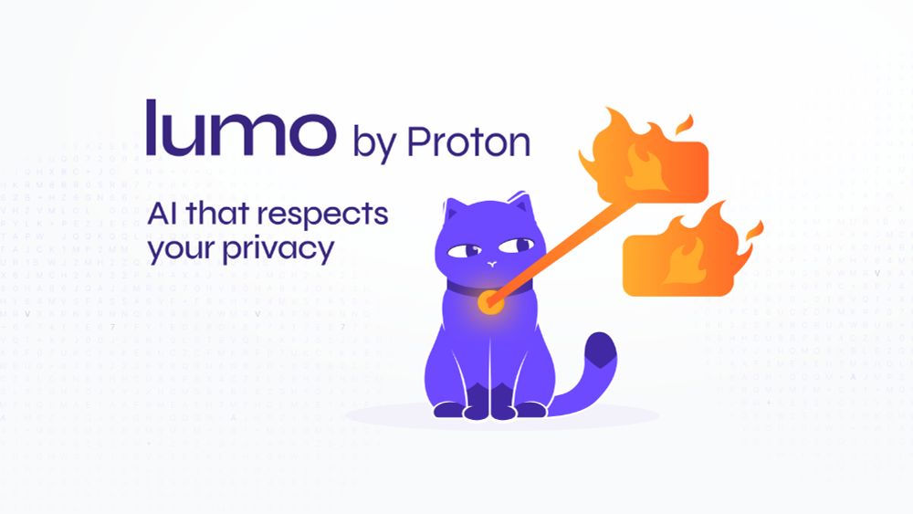 "Lumo by Proton, AI that respects your privacy", Lumo the cat is shooting fire out of its collar, erasing messages