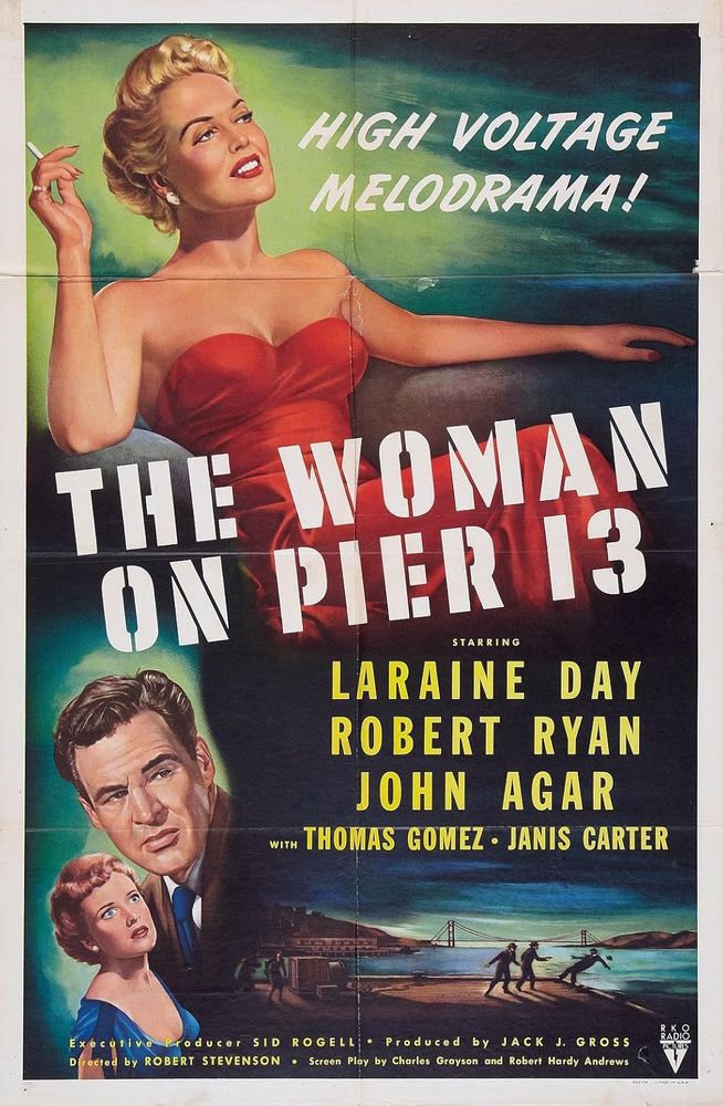 A color one-sheet for the retitled and retooled The Woman on Pier 13 (1950, Robert Stevenson). The ad proffers “high voltage melodrama!” over the image of a smiling blonde reclining in a red dress. Given the film’s politics, the color is no mistake.