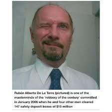 image of Rubin Alberto de la Torre one of the masterminds of the Argentine Heist of the Century