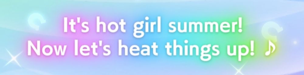 Text insert reading: It's hot girl summer! Now let's heat things up!