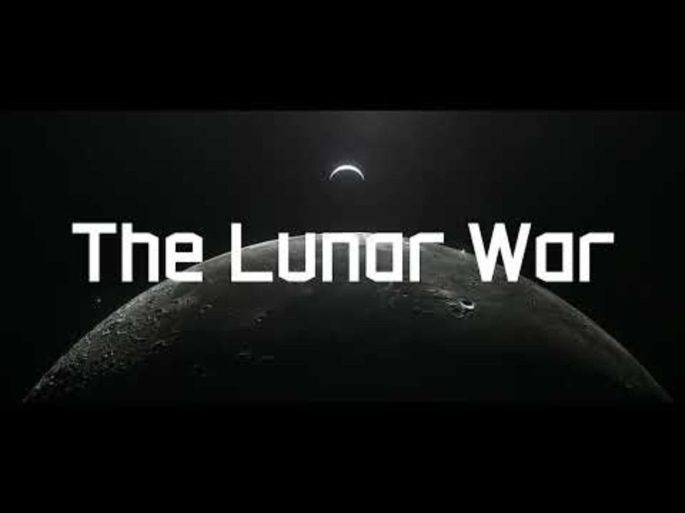 The Lunar War - Setting Teaser