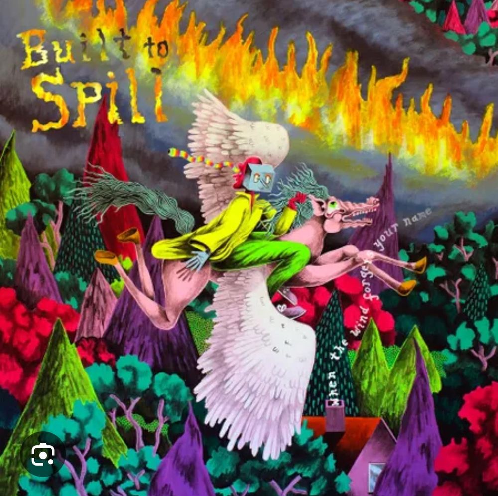 Album Cover for When the Wind Forgets your Name by Built to Spill