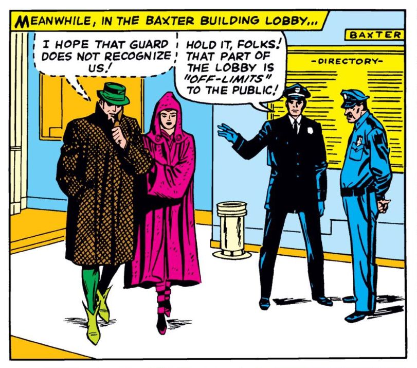 Quicksilver and Scarlet Witch walking through the lobby of the Baxter Building, wearing large coats to try to conceal their identity, being stopped by a pair of guards.