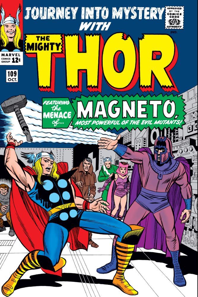 Cover of Journey Into Mystery #9 with Magneto using his mutant powers to hold Mjolnir above Thor's head as the Brotherhood of Evil Mutants watch in the background.