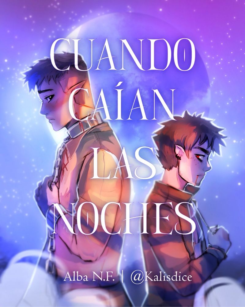 Portada de Cuando caían las noches. Aparecen los personajes de perfil mirándose con disimulo. El fondo es azul cielo y hay una luna al fondo. Ruga tiene los ojos rojos y un hilillo de sangre en la barbilla