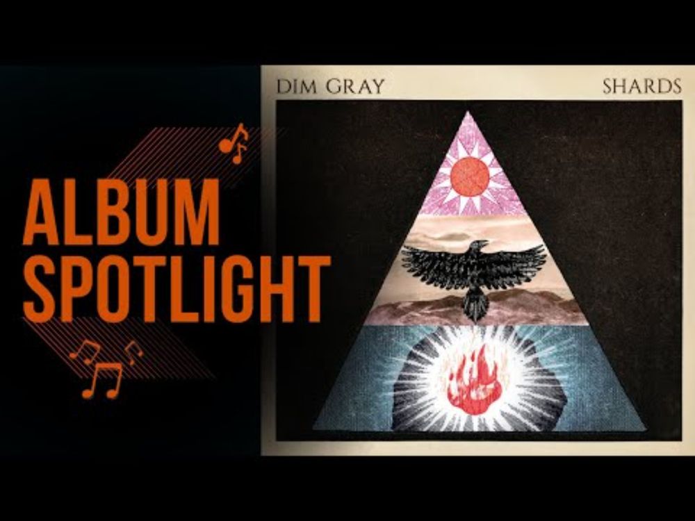 Dim Gray - Shards REVIEW || New Album Spotlight!