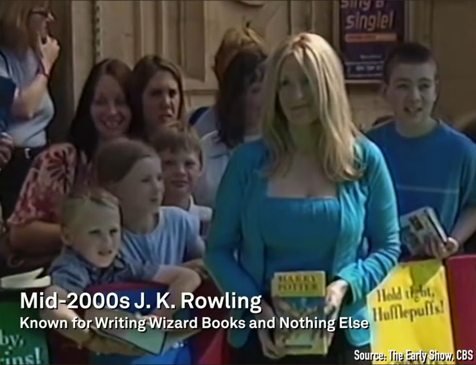 Mid-2000s J.K. Rowling - Known for Writing Wizard Books and Nothing Else