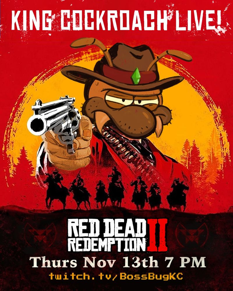 A poster in the style of Red Dead Redemption 2's box art, featuring King Cockroach dressed like a cowboy holding a revolver.