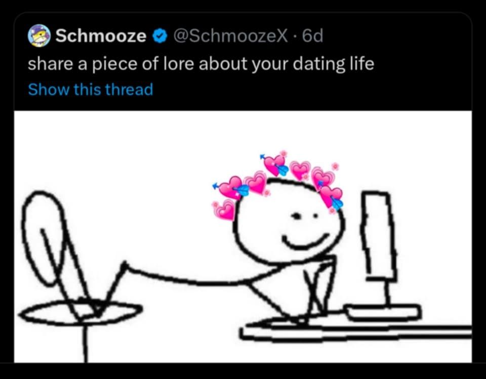 Share a piece of lore about your dating life