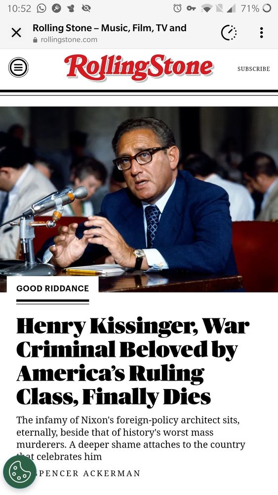 Schermata della pagina principale di Rolling Stone edizione USA/internazionale. Sotto la foto di Kissinger il titolo dice: "Henry Kissinger, War Criminal Beloved by America’s Ruling Class, Finally Dies
The infamy of Nixon's foreign-policy architect sits, eternally, beside that of history's worst mass murderers. A deeper shame attaches to the country that celebrates him"
