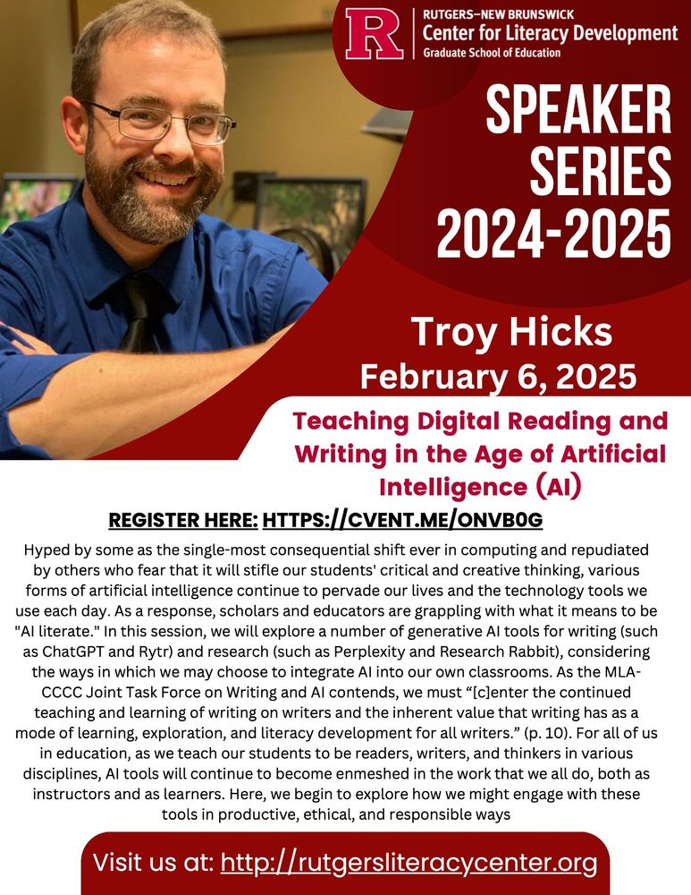 Flyer for February 6, 2025 event, "Teaching Digital Reading and
Writing in the Age of Artificial
Intelligence (AI)"