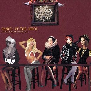 Panic! At The Disco A Fever You Cant' Sweat Out Album Art