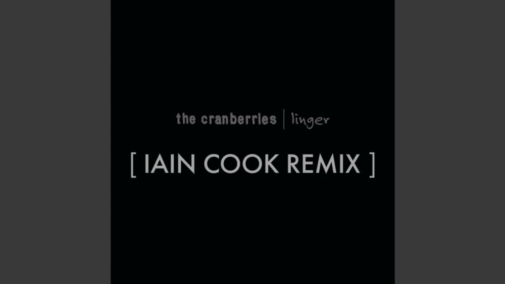 Linger (Iain Cook Remix)