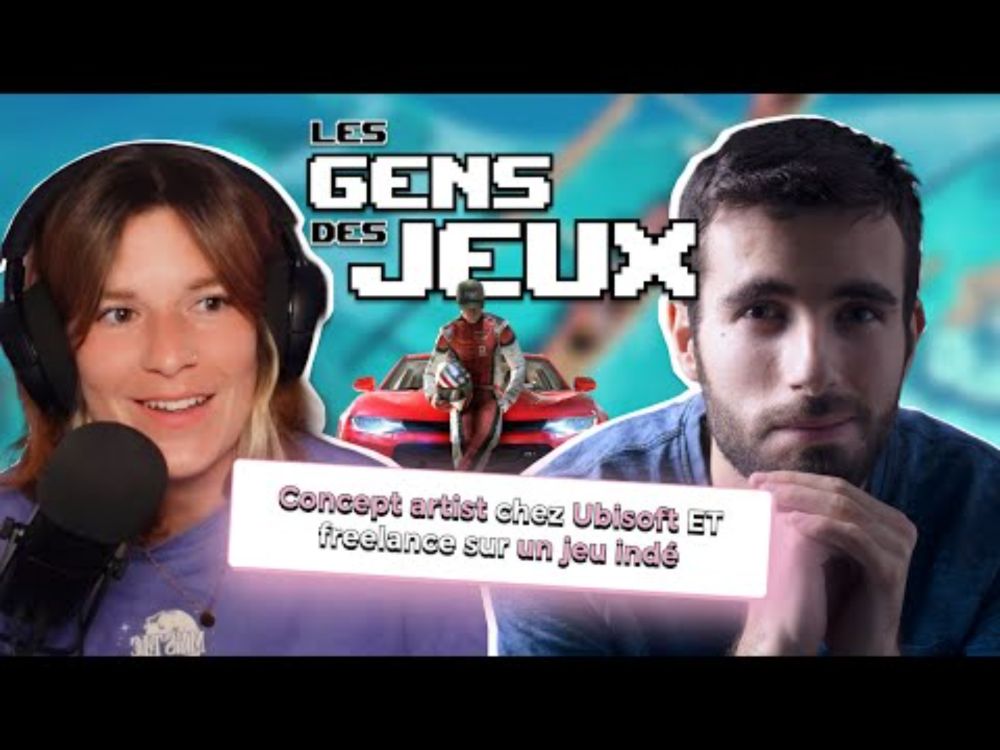 Léo nous parle de son métier de Concept Artist sur The Crew & son jeu indé ! - LES GENS DES JEUX #3