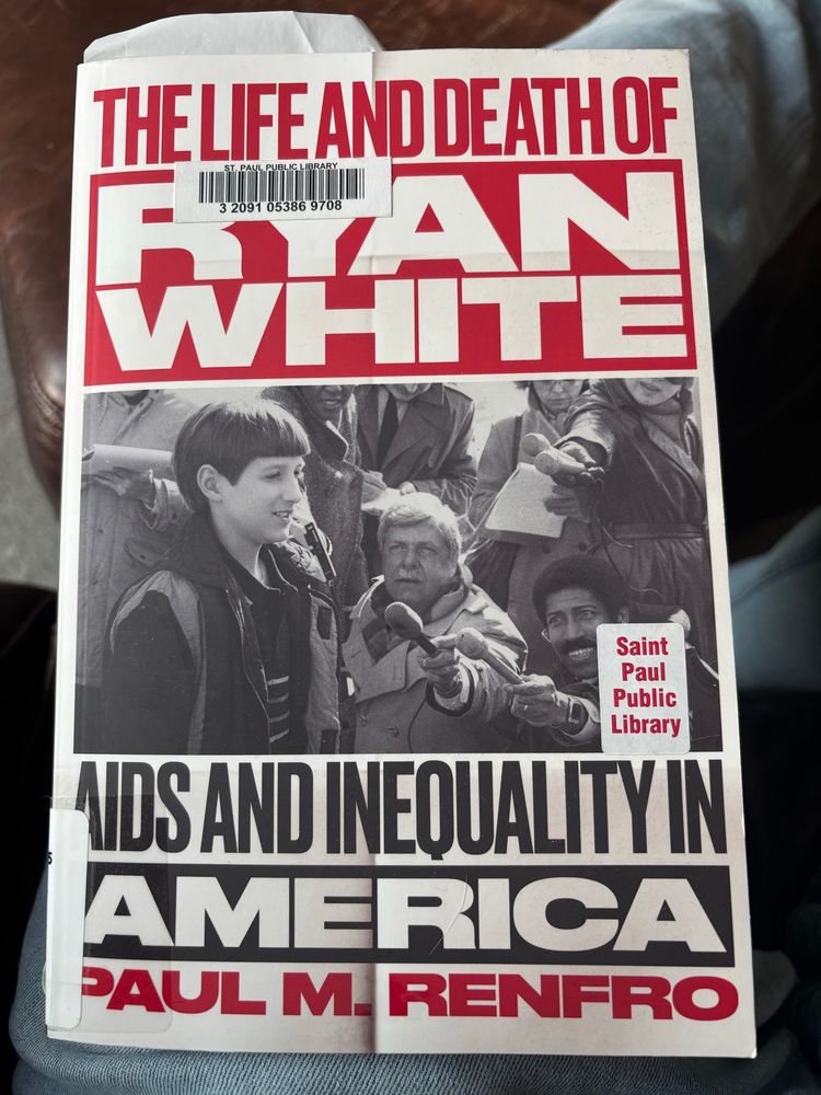 Picture of the front cover of a book entitled “ the life and death of Ryan White”