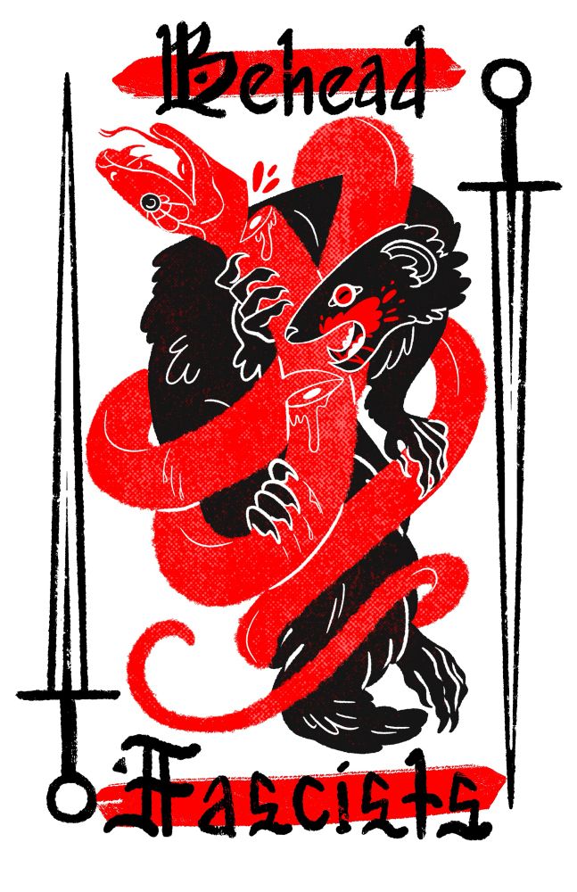 Graphic illustration of a black mongoose uncoiled by but having beheaded a red snake. Two swords flank the creatures; in black letter writing are the words BEHEAD FASCISTS 