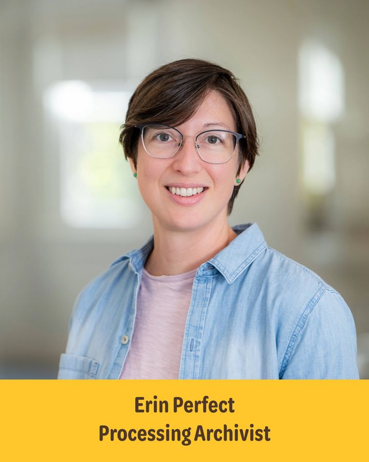 Headshot of Erin Perfect, Processing Archivist