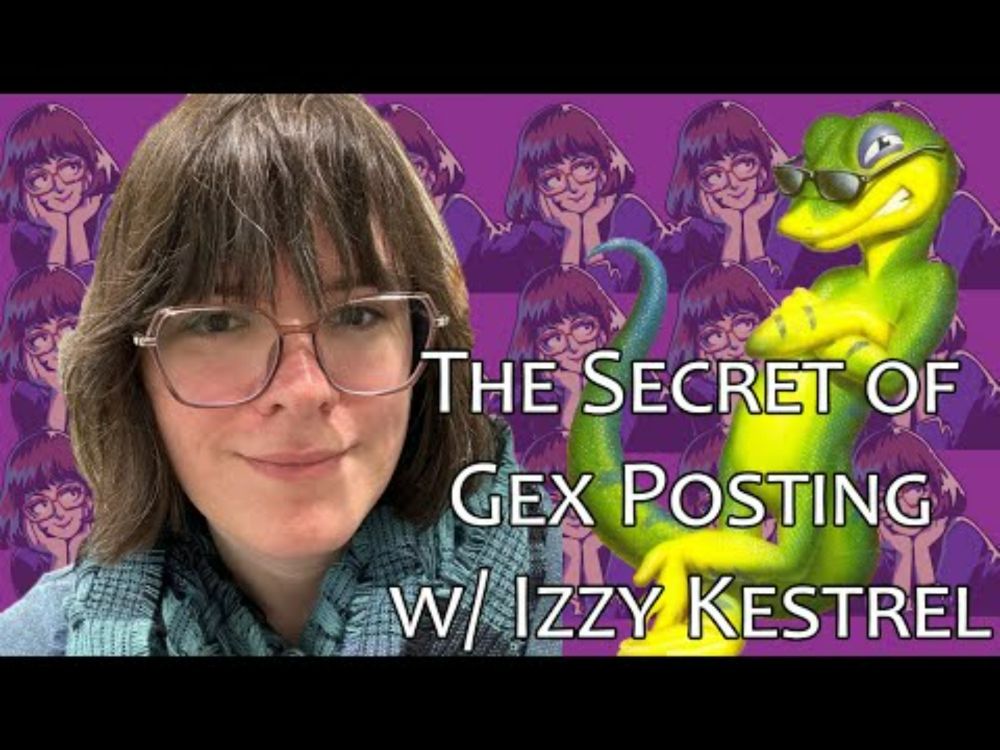 The Secret of Gex Posting with Izzy Kestrel