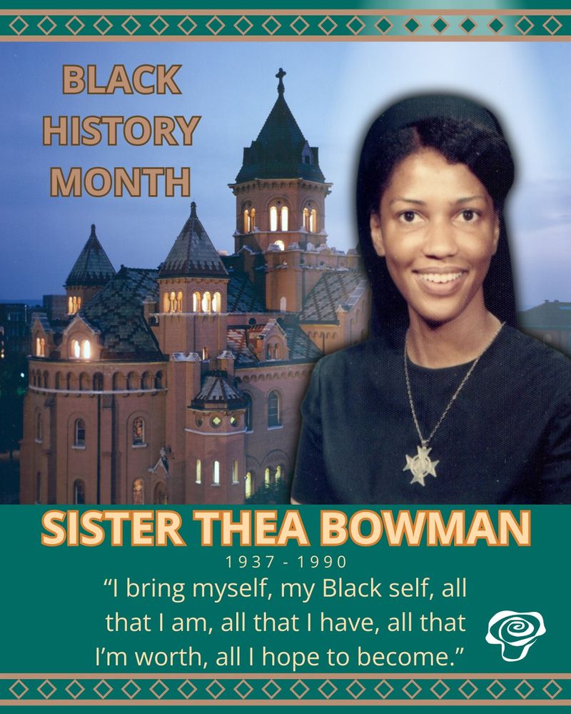 black history month graphic featuring a photo of sister thea bowman and mary of the angels chapel in la crosse wi