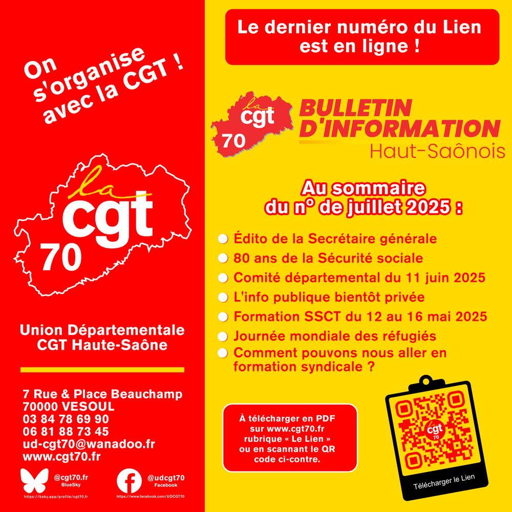 Annonce de la sortie du bulletin d'information de la CGT 70 de juillet 2025  à télécharger sur www.cgt70.fr rubrique "Le Lien"