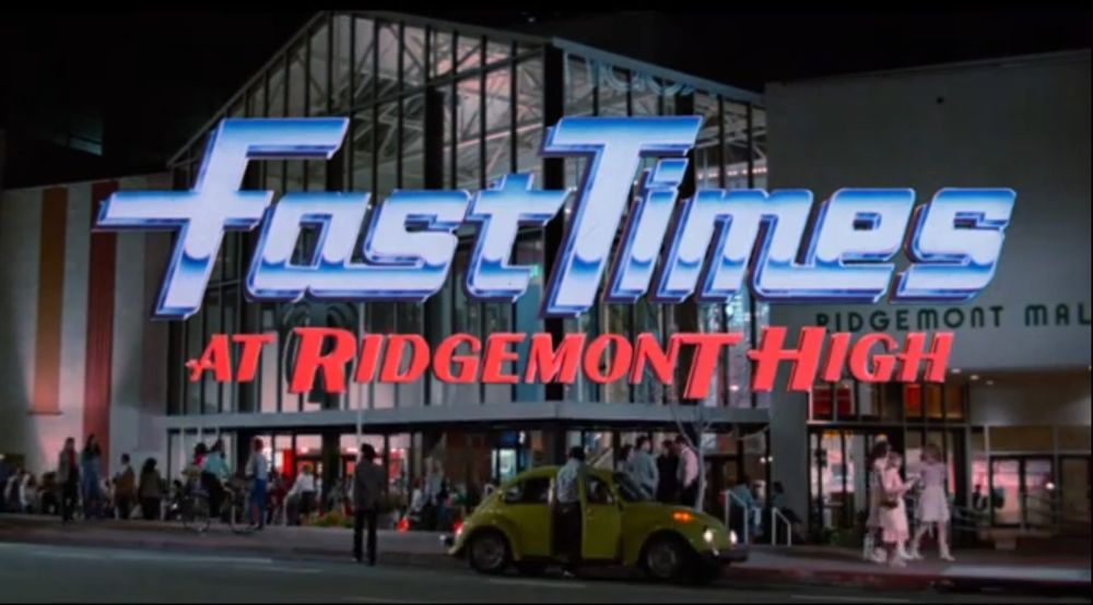 Fast Times at Ridgemont High title screen