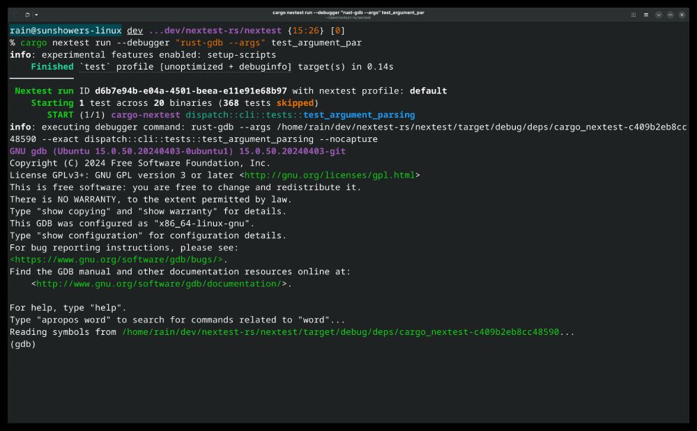 Terminal window showing cargo-nextest running a Rust test with rust-gdb debugger. The test 'test_argument_parsing' from cargo-nextest is being executed. GDB (GNU Debugger) version 15.0.50.20240403 starts up, displaying copyright information, GPL v3+ license notice, and configuration details for x86_64-linux-gnu. The debugger is reading symbols from the cargo_nextest binary in the target/debug/deps directory. The prompt shows '(gdb)' ready for debugging commands.