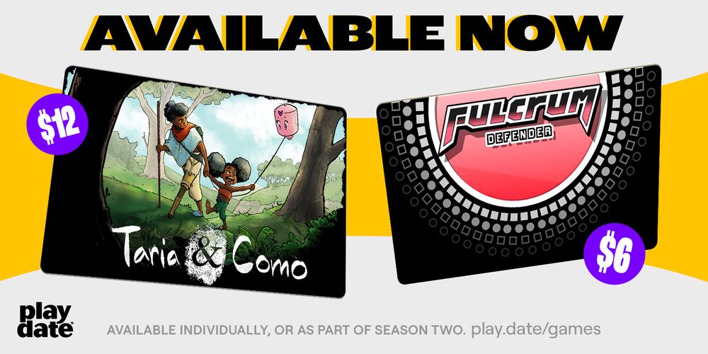 AVAILABLE NOW: Taria & Como + Fulcrum Defender, available individually, or as part of season two. play.date/games
