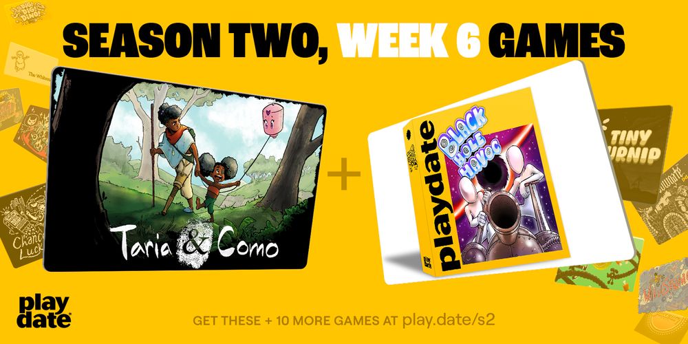 Season Two, week 6 games. Key art for Taria & Como and Black Hole Havoc