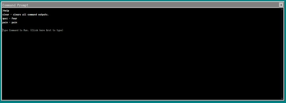 Une fenêtre invite de commande d'un site web.
Les commandes actuelles sont help, pour avoir la liste des commandes, clear, pour vider l'invite de commande, quoi pour un feur et pain pour afficher une photo de pain