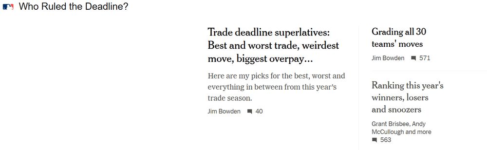 Series of similar headlines: "Who ruled the deadline?"; "Trade deadline superlatives"; "Grading all 30 teams' moves"
