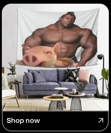 Tapestry of a very jacked man with a mohawk smouldering into the camera. A pig is in front of him. No one is sure what the fuck this means, sorry