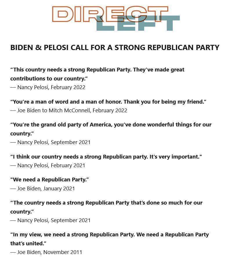 Long list of Nancy Pelosi and Joe Biden quotes, all expressing their desire for a very strong Republican party.