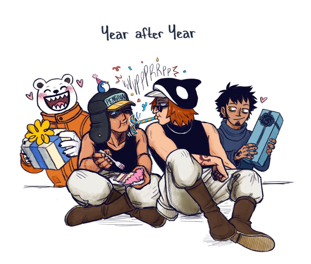 A digital illustration of Penguin and Shachi now as adults in present day. Penguin and Shachi are both seated and Shachi leans close as he blows a birthday noise maker into Penguin's face. Penguin meanwhile eats a slice of his birthday cake. Both have amused expressions at one another.
Bepo and Law stand behind the two, both smiling and holding presents for Penguin. 
Above the illustration reads, "Year after year."
