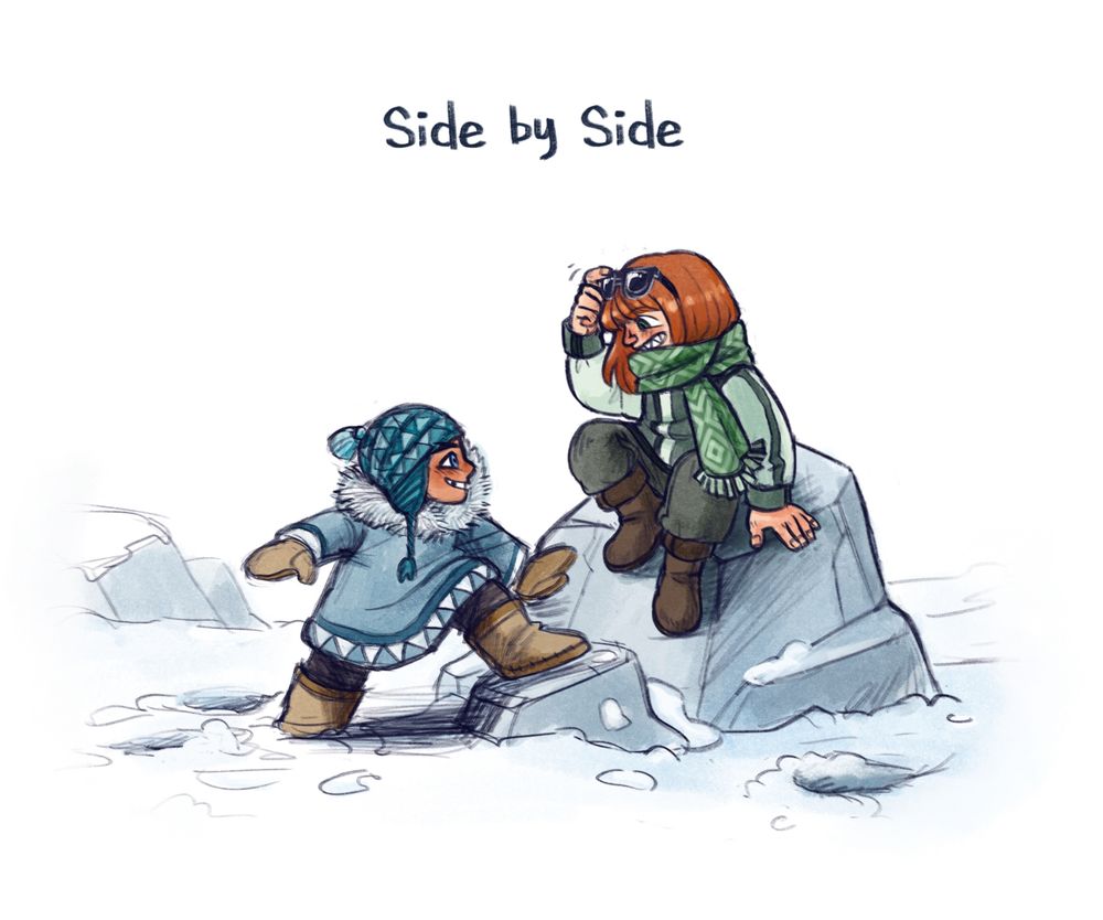 Digital illustration of a snow scene outside. A young Penguin from One Piece is looking up at a young Shachi. Shachi is sitting on top of a rock while Penguin is starting to climb up as well. Both are warmly dressed and smiling.
Above the illustration reads, "Side by side."
