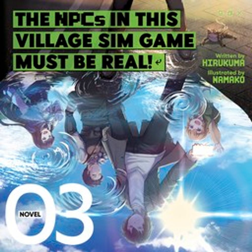 2024/12/19 [AUDIOBOOK] The NPCs in this Village Sim Game Must Be Real! (Light Novel) Vol. 3 Hirukuma/Namako/Paul ... [Audiobook] - 新刊.net - 書籍やCD、DVD、ゲームの新刊発売日を自動チェック