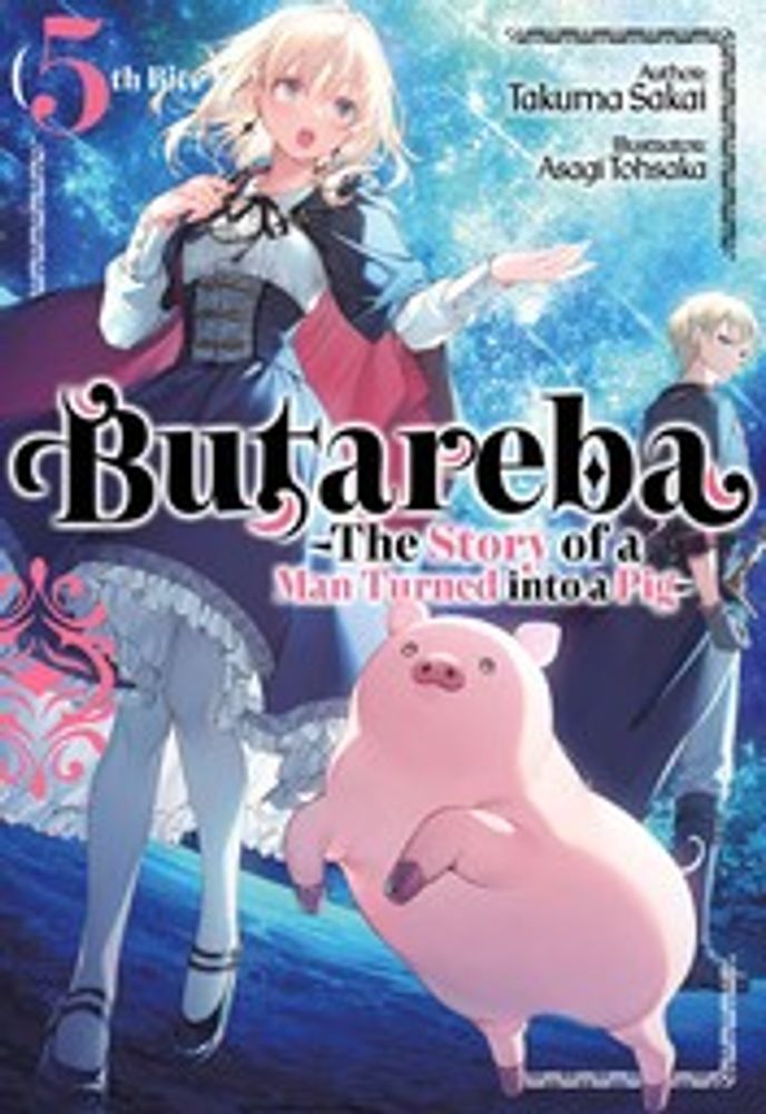 2024/11/20 Butareba -The Story of a Man Turned into a Pig- Fifth Bite Takuma Sakai/Asagi To... [文庫] - 新刊.net - 書籍やCD、DVD、ゲームの新刊発売日を自動チェック