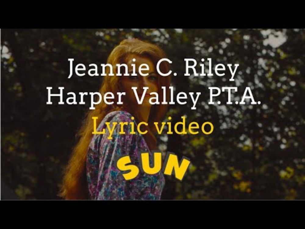 Jeannie C. Riley - Harper Valley P.T.A. with Lyrics