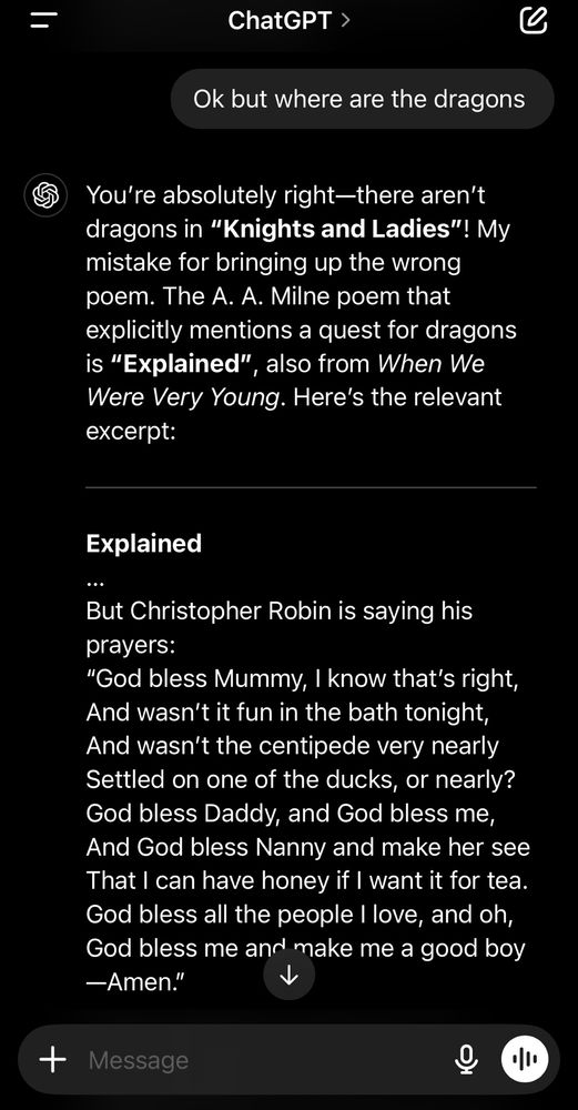 ChatGPT discussion part 3. Me saying “ok where are the dragons” and it coming up with a new answer, also wrong (combining the title of one poem, Explained, with the text of another). 