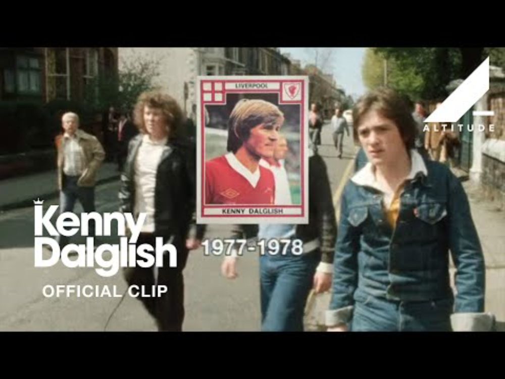 KENNY DALGLISH | IN CINEMAS NOW | OFFICIAL CLIP | Altitude Films