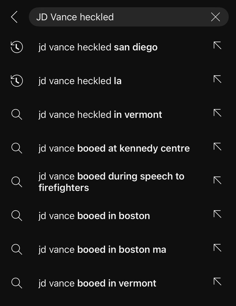 A screenshot of the search term “JD Vance heckled” in a YouTube search bar that has returned a variety of incidents of JD Vance being heckled or booed, including in San Diego, L.A., Vermont, at the Kennedy Center, at a speech to firefighters, in Houston, and in Boston. lol