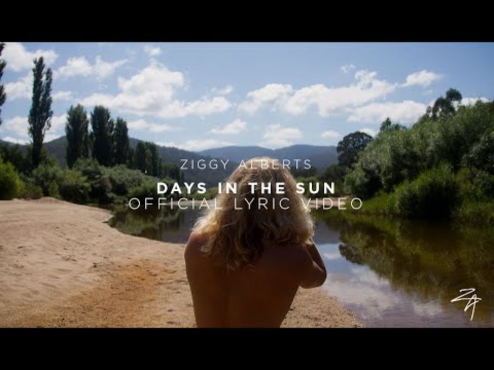 Ziggy Alberts - Days In The Sun [Land & Sea] (Official Lyric Video)