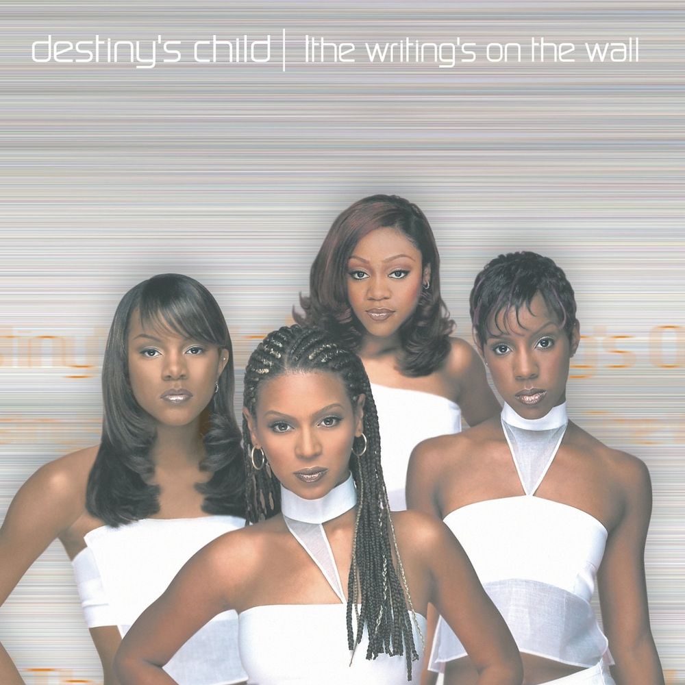 Destiny's Child: The Writings on the Wall (1999)