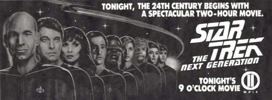 Newspaper advertisement for the U.S. premiere of Star Trek: The Next Generation. Specifically, this ad was for its broadcast on the New York station WPIX on the week of its debut. The headline, "TONIGHT, THE 24TH CENTURY BEGINS WITH A SPECTACULAR TWO-HOUR MOVIE," refers to the series' double-length pilot episode, "Encounter at Farpoint."
