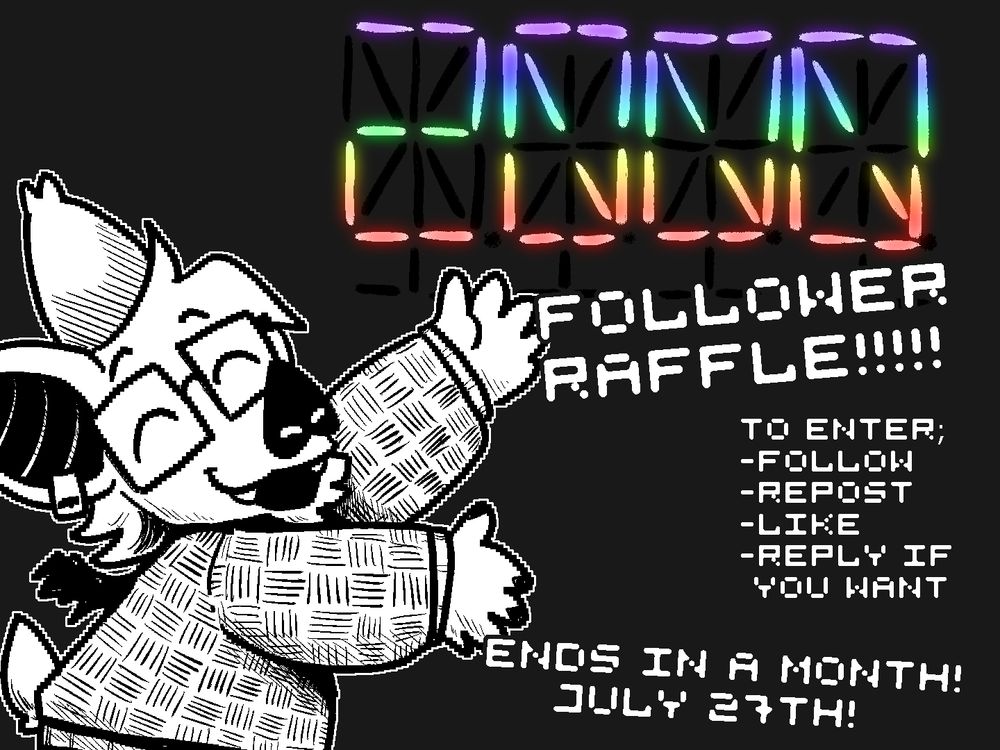 telstart of Derek presenting the 2000 follower raffle. the text reads "2000 FOLLOWER RAFFLE!!!!! TO ENTER; FOLLOW, REPOST, LIKE, REPLY IF YOU WANT. ENDS IN A MONTH (JULY 27TH!)"