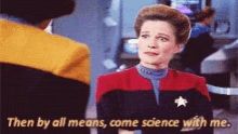 Captain Janeway probably about to cause all sorts of trouble 