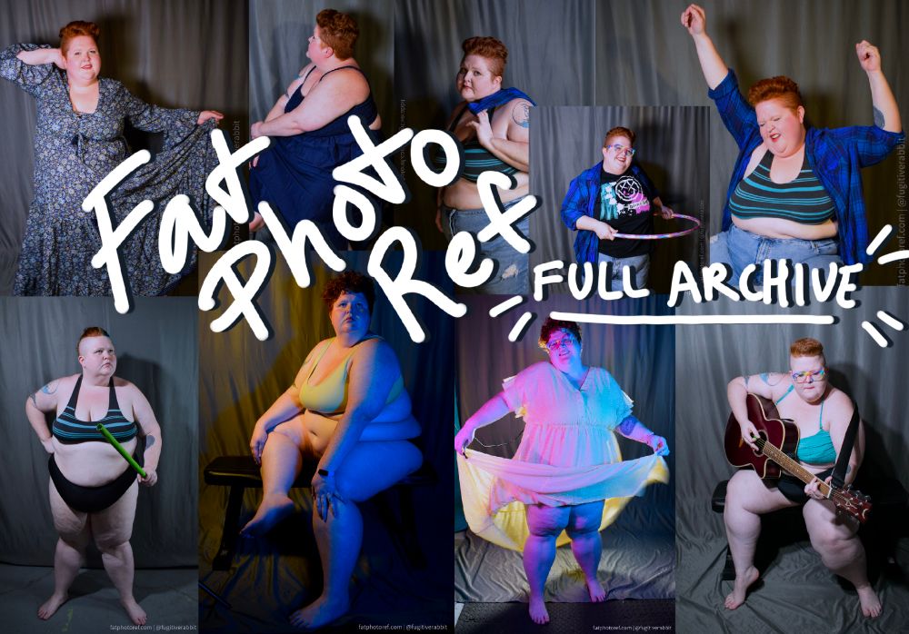 A collage of the same woman in various poses with different lighting and clothes and the words "fat photo reference full archive" 