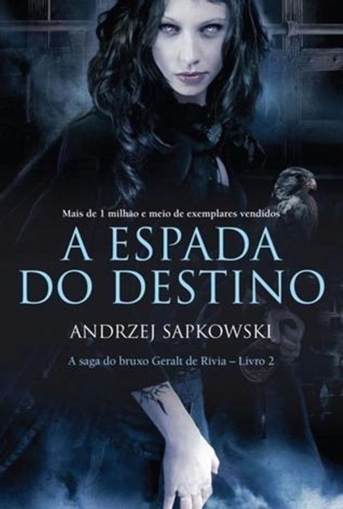 A Espada do Destino (The Witcher, #2)